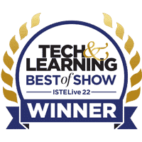 Tech and Learning Best of Show Winner 22 ISTE LIVE